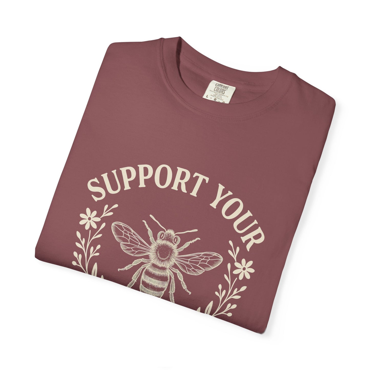 Bee Lover T-shirt - Support Local Apiaries and Farmers