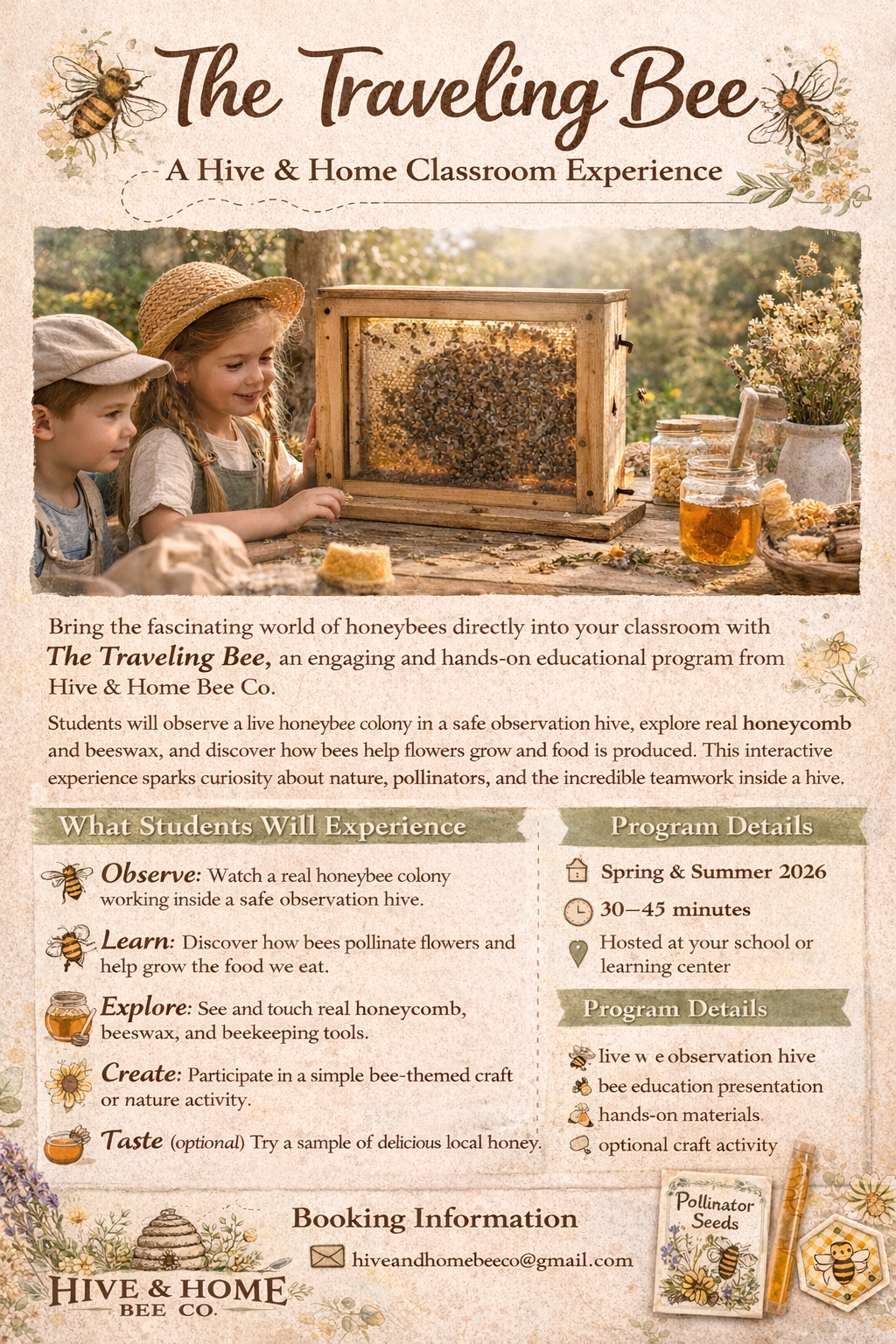The Traveling Bee: A Hive & Home Classroom Experience