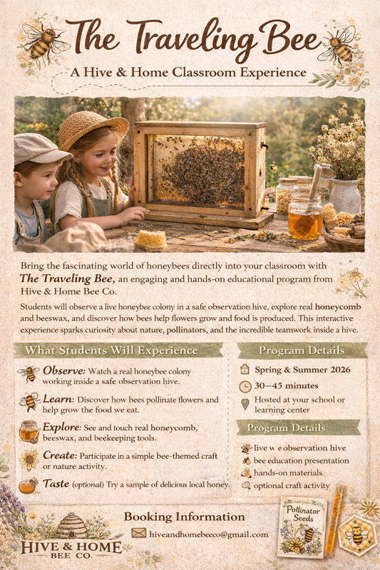 The Traveling Bee: A Hive & Home Classroom Experience